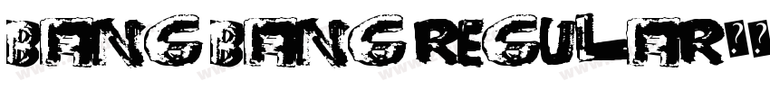 Bang bang regular字体转换